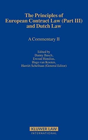 Bild des Verkufers fr Principles of EUropean Contract Law and Dutch Law (Part Iii). A Commentary Ii [Hardcover ] zum Verkauf von booksXpress