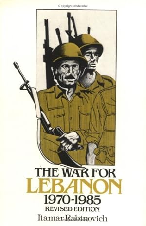 Seller image for The War for Lebanon, 19701985 (Cornell Paperbacks) by Rabinovich, Itamar [Paperback ] for sale by booksXpress