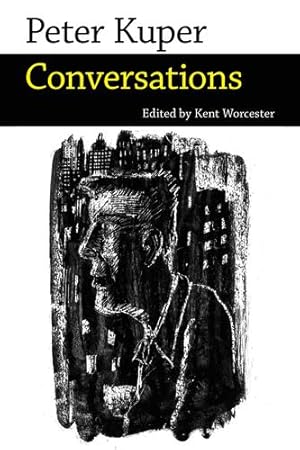 Imagen del vendedor de Peter Kuper: Conversations (Conversations with Comic Artists Series) [Paperback ] a la venta por booksXpress