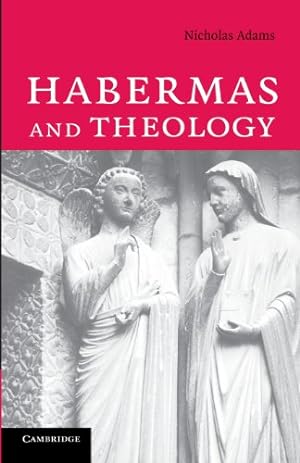 Immagine del venditore per Habermas and Theology by Adams, Dr Nicholas [Paperback ] venduto da booksXpress