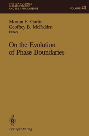 Seller image for On the Evolution of Phase Boundaries (The IMA Volumes in Mathematics and its Applications) [Paperback ] for sale by booksXpress