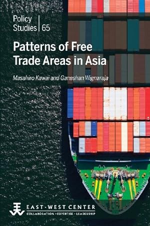 Seller image for Patterns of Free Trade Areas in Asia by Kawai, Masahiro, Wignaraja, Ganeshan [Paperback ] for sale by booksXpress