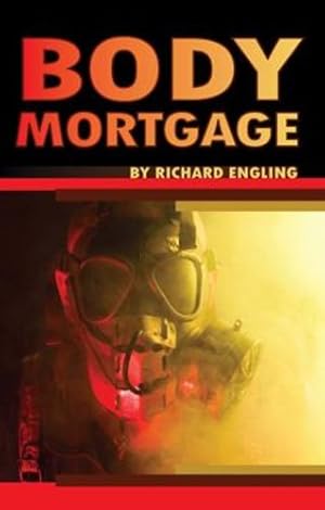 Immagine del venditore per Body Mortgage by Engling, Richard [Paperback ] venduto da booksXpress