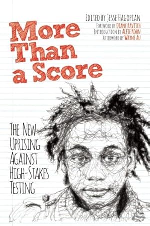 Seller image for More Than a Score : The New Uprising Against High-Stakes Testing for sale by GreatBookPricesUK