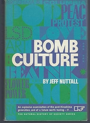 Seller image for Bomb Culture for sale by Turn-The-Page Books