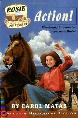 Bild des Verkufers fr Rosie in Los Angeles: Action! (Aladdin Historical Fiction) by Matas, Carol [Paperback ] zum Verkauf von booksXpress
