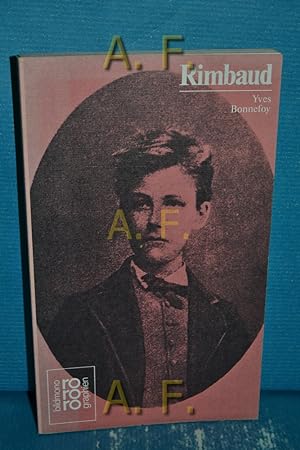Bild des Verkufers fr Arthur Rimbaud : in Selbstzeugnissen u. Bilddokumenten. [Aus d. Franz. bertr. von J.-M. Zemb] / Rowohlts Monographien 65 zum Verkauf von Antiquarische Fundgrube e.U.