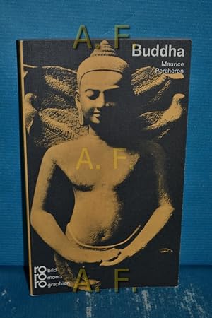 Immagine del venditore per Buddha : in Selbstzeugnissen und Bilddokumenten. [Aus d. Franz. bertr. von Joachim Rassat. Den dokumentar. u. bibliograph. Anh. bearb. Paul Raabe] / Rowohlts Monographien 12 venduto da Antiquarische Fundgrube e.U.