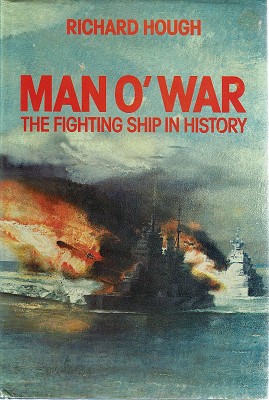 Imagen del vendedor de Man O'War: The Fighting Ship In History a la venta por Marlowes Books and Music
