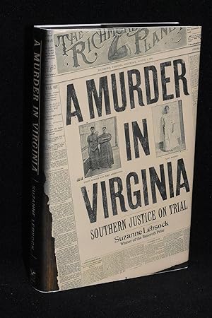 Seller image for A Murder in Virginia; Southern Justice on Trial for sale by Books by White/Walnut Valley Books
