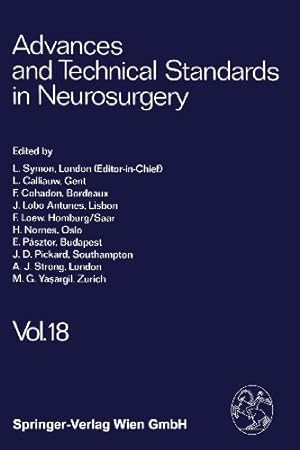 Immagine del venditore per Advances and Technical Standards in Neurosurgery (Volume 18) by Symon, L., Calliauw, L., Cohadon, F., Antunes, J. Lobo, Loew, F., Nornes, H., Pásztor, E., Pickard, J. D., Strong, A. J., Ya?argil, M. G. [Paperback ] venduto da booksXpress