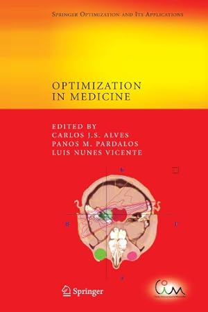 Immagine del venditore per Optimization in Medicine (Springer Optimization and Its Applications) [Paperback ] venduto da booksXpress
