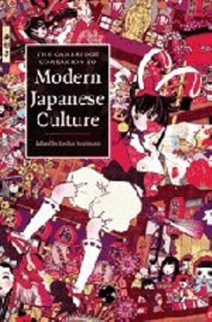 Imagen del vendedor de The Cambridge Companion to Modern Japanese Culture (Cambridge Companions to Culture) [Hardcover ] a la venta por booksXpress