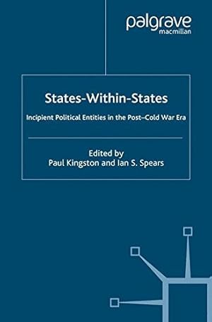 Imagen del vendedor de States-Within-States: Incipient Political Entities in the PostCold War Era [Paperback ] a la venta por booksXpress