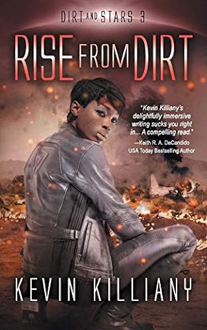 Seller image for Rise from Dirt (Dirt and Stars) [Soft Cover ] for sale by booksXpress