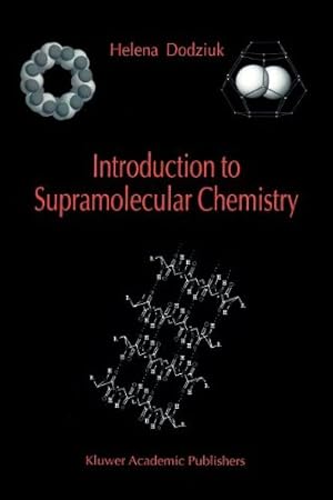 Immagine del venditore per Introduction to Supramolecular Chemistry by Dodziuk, Helena [Paperback ] venduto da booksXpress