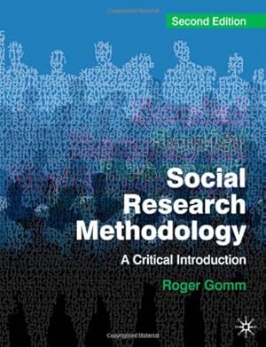 Seller image for Social Research Methodology: A Critical Introduction by Gomm, Roger [Paperback ] for sale by booksXpress