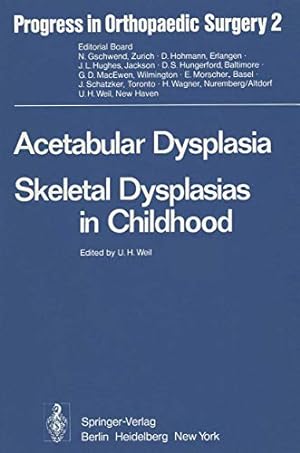 Seller image for Acetabular Dysplasia: Skeletal Dysplasias in Childhood (Progress in Orthopaedic Surgery) [Soft Cover ] for sale by booksXpress