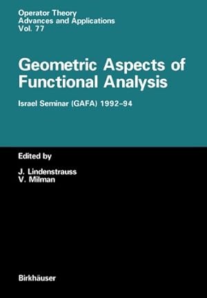 Seller image for Geometric Aspects of Functional Analysis: Israel Seminar (GAFA) 199294 (Operator Theory: Advances and Applications) [Paperback ] for sale by booksXpress