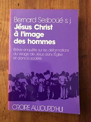 Image du vendeur pour Jsus Christ  l'image des hommes mis en vente par Librairie des Possibles