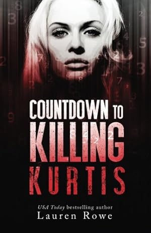 Bild des Verkufers fr Countdown to Killing Kurtis by Rowe, Lauren [Paperback ] zum Verkauf von booksXpress