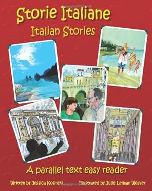Seller image for Storie Italiane Italian Stories: A parallel text easy reader (Italian Edition) by Kosinski, Jessica [Paperback ] for sale by booksXpress