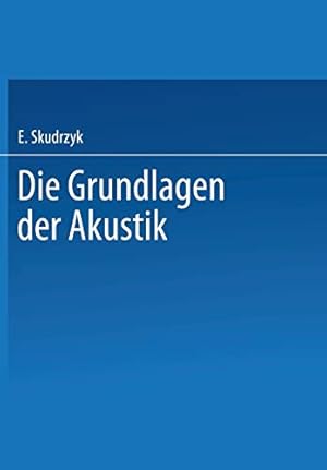 Seller image for Die Grundlagen der Akustik (German Edition) [Soft Cover ] for sale by booksXpress