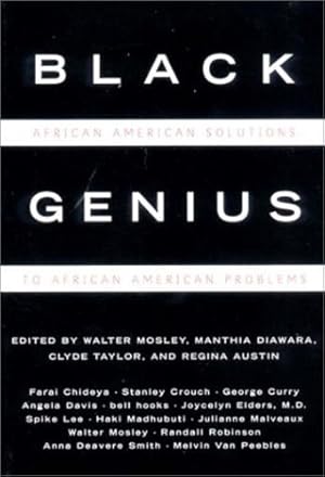 Imagen del vendedor de Black Genius: African-American Solutions to African-American Problems by Spike Lee, Melvin Van Peebles, George Curry, Angela Davis, Bell Hooks, Jocelyn Elders [Paperback ] a la venta por booksXpress