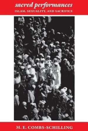 Image du vendeur pour Sacred Performances by Combs-Schilling, M. E. [Paperback ] mis en vente par booksXpress