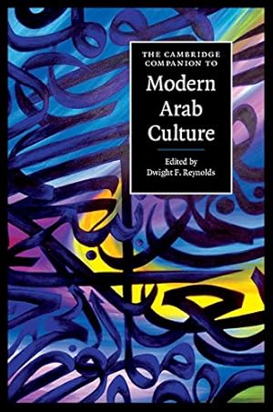 Immagine del venditore per The Cambridge Companion to Modern Arab Culture (Cambridge Companions to Culture) [Paperback ] venduto da booksXpress