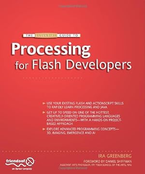 Image du vendeur pour The Essential Guide to Processing for Flash Developers by Greenberg, Ira [Paperback ] mis en vente par booksXpress