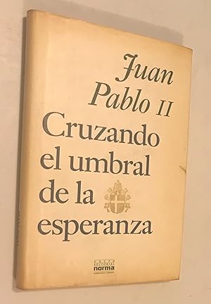 Seller image for Cruzando el umbral de la esperanza for sale by Once Upon A Time