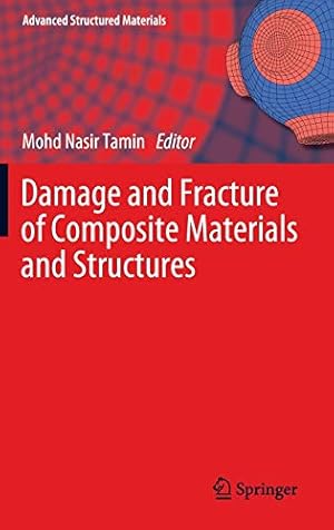 Seller image for Damage and Fracture of Composite Materials and Structures (Advanced Structured Materials) [Hardcover ] for sale by booksXpress