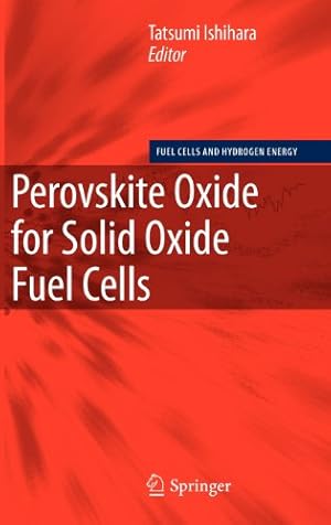 Immagine del venditore per Perovskite Oxide for Solid Oxide Fuel Cells (Fuel Cells and Hydrogen Energy) [Hardcover ] venduto da booksXpress