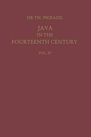 Seller image for Java in the 14th Century: A Study in Cultural History (Verhandelingen van het Koninklijk Instituut voor Taal-, Land- en Volkenkunde) (Volume 4) [Soft Cover ] for sale by booksXpress