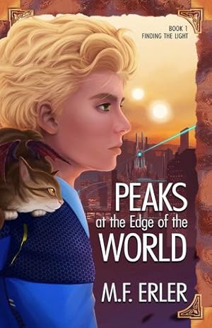 Bild des Verkufers fr Peaks at the Edge of the World (The Peaks Saga) [Soft Cover ] zum Verkauf von booksXpress