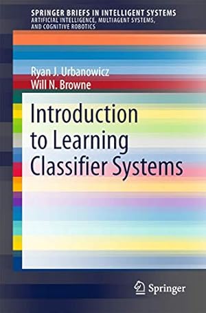 Immagine del venditore per Introduction to Learning Classifier Systems (SpringerBriefs in Intelligent Systems) [Soft Cover ] venduto da booksXpress