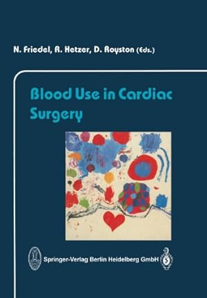 Seller image for Blood Use in Cardiac Surgery [Paperback ] for sale by booksXpress