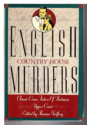 Seller image for ENGLISH COUNTRY HOUSE MURDERS: Tales of Perfidious Albion. for sale by Bookfever, IOBA  (Volk & Iiams)