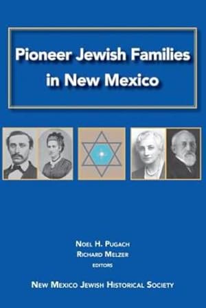 Seller image for Pioneer Jewish Families in New Mexico [Soft Cover ] for sale by booksXpress