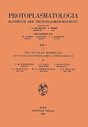 Seller image for The Nuclear Membrane and Nucleocytoplasmic Interchange (Protoplasmatologia Cell Biology Monographs) [Soft Cover ] for sale by booksXpress