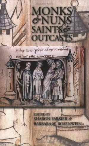 Immagine del venditore per Monks and Nuns, Saints and Outcasts: Religion in Medieval Society [Paperback ] venduto da booksXpress