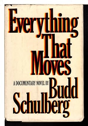 Seller image for EVERYTHING THAT MOVES. for sale by Bookfever, IOBA  (Volk & Iiams)