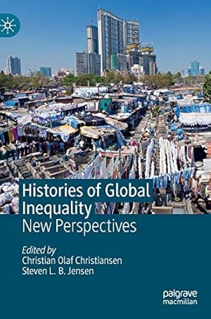 Immagine del venditore per Histories of Global Inequality: New Perspectives [Hardcover ] venduto da booksXpress