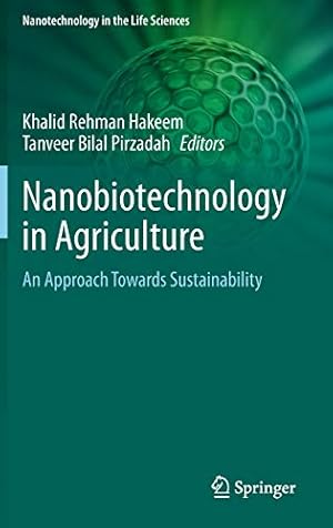 Seller image for Nanobiotechnology in Agriculture: An Approach Towards Sustainability (Nanotechnology in the Life Sciences) [Hardcover ] for sale by booksXpress