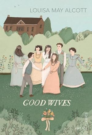 Seller image for Good Wives for sale by BuchWeltWeit Ludwig Meier e.K.