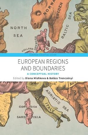 Bild des Verkufers fr European Regions and Boundaries: A Conceptual History (European Conceptual History) [Paperback ] zum Verkauf von booksXpress