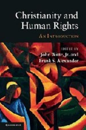 Imagen del vendedor de Christianity and Human Rights: An Introduction [Paperback ] a la venta por booksXpress