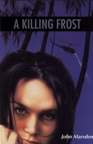 Imagen del vendedor de A Killing Frost (The Tomorrow Series #3) by Marsden, John [Hardcover ] a la venta por booksXpress