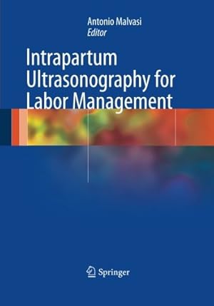 Seller image for Intrapartum Ultrasonography for Labor Management [Paperback ] for sale by booksXpress